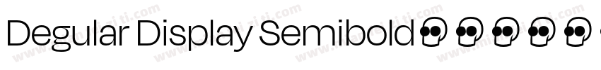 Degular Display Semibold字体转换